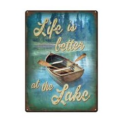 TIN SIGN LIFE BETTER LAKE